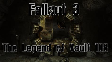 Vault 108 .